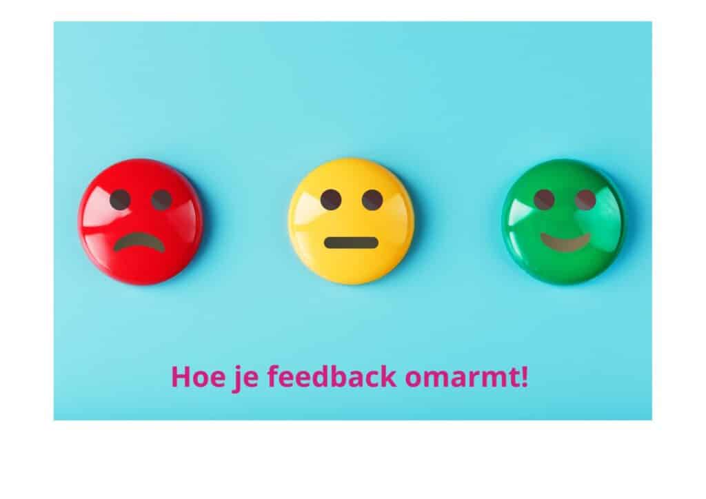 Hoe je feedback omarmt